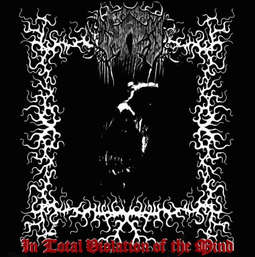 Nebulous Of Blood : In Total Violation of the Mind